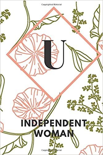okumak U (INDEPENDENT WOMAN): Monogram Initial &quot;U&quot; Notebook for Women and Girls, green and creamy color.