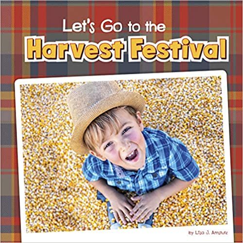 okumak Let&#39;s Go to the Harvest Festival (Fall Field Trips)