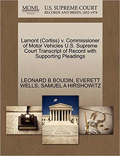 okumak Lamont (Corliss) v. Commissioner of Motor Vehicles U.S. Supreme Court Transcript of Record with Supporting Pleadings