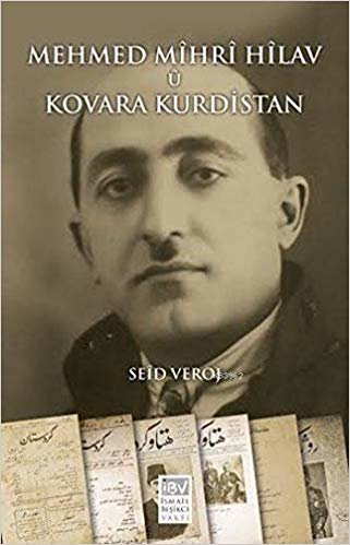 okumak Mehmed Mihri Hilav ü Kovara Kurdistan