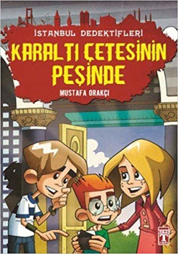 okumak Karaltı Çetesinin Peşinde - İstanbul Dedektifleri 2