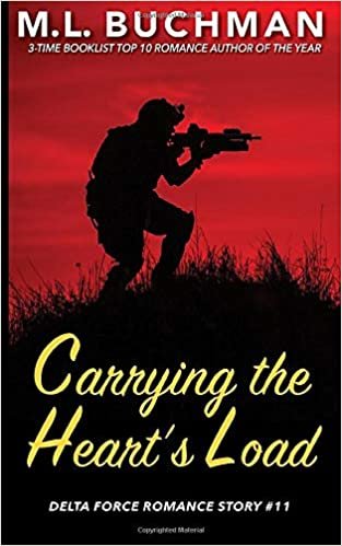 okumak Carrying the Heart’s Load: a Special Operations military romance story (Delta Force Short Stories)