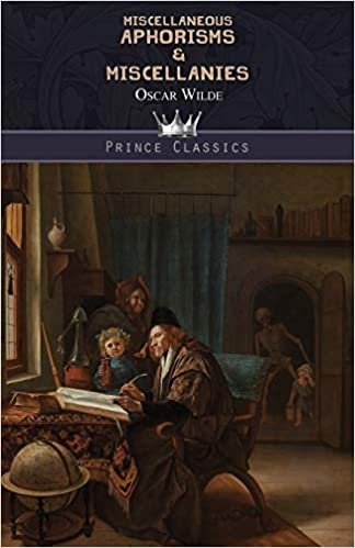 okumak Miscellaneous Aphorisms &amp; Miscellanies (Prince Classics)
