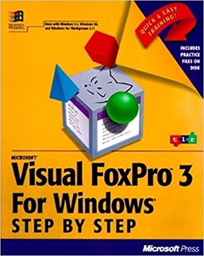okumak Microsoft FoxPro 3.0 for Windows Step-by-step (Step by Step Series)