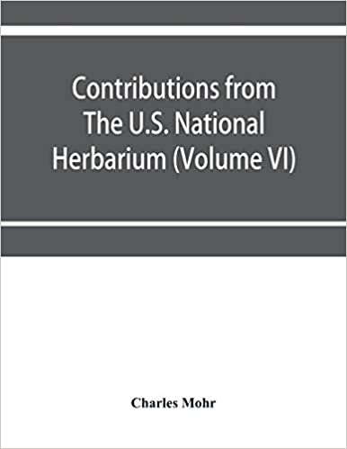 okumak Contributions from The U.S. National Herbarium (Volume VI) Plant life of Alabama. An account of the distribution, modes of association, and ... catalogue of the plants growing in the state