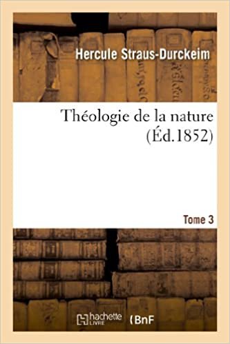 okumak Théologie de la nature. T. 3 (Religion)