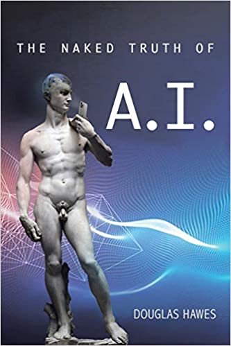 okumak The Naked Truth of A.I.