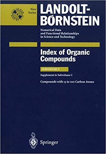 okumak Compounds with 13 to 100 Carbon Atoms (Supplement to Subvolume C): v. F,C (Landolt-Börnstein: Numerical Data and Functional Relationships in Science and Technology - New Series)