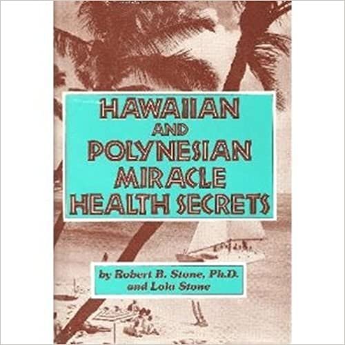 okumak Hawaiian and Polynesian Miracle Health Secrets