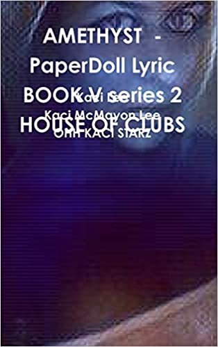 okumak AMETHYST - PaperDoll Lyric BOOK V series 2 HOUSE OF CLUBS