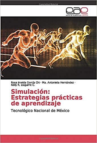 okumak Simulación: Estrategias prácticas de aprendizaje: Tecnológico Nacional de México