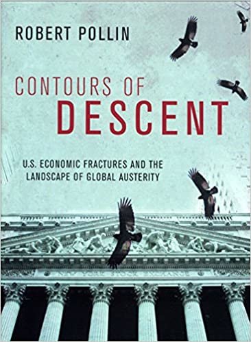 okumak Contours of Descent: U.S. Economic Fractures and the Landscape of Global Austerity