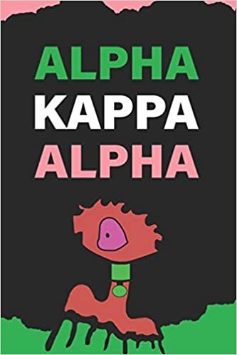 Alpha Kappa Alpha: 1908 Aka Skee Wee! Aka Alpha Kappa Alpha Journal: Sorority Sister Journal - 6 x 9 - Blank 110 pages Lined Journal Notebook