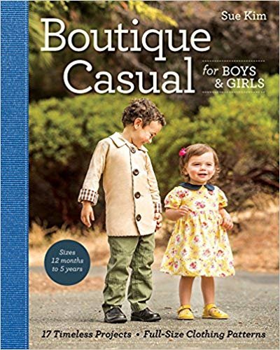 okumak Boutique Casual for Boys &amp; Girls : 20 Timeless Projects * Full-Size Clothing Patterns
