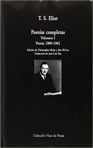 okumak Poesías completas. Volumen I: Poesía, 1909-1962 (Visor de Poesía Maior, Band 18)