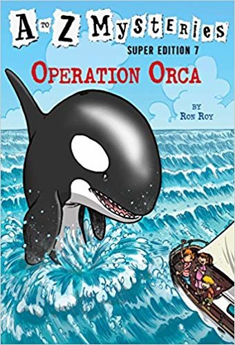 A to Z Mysteries Super Edition #7: Operation Orca (Stepping Stone Books)