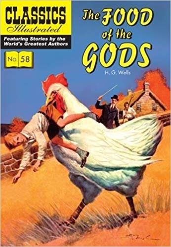 okumak The Food of the Gods (Classics Illustrated)