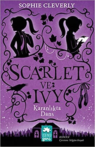 okumak Karanlıkta Dans - Scarlet ve Ivy 3