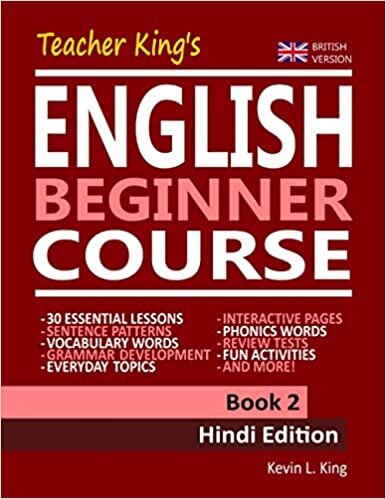 okumak Teacher King’s English Beginner Course Book 2 - Hindi Edition (British Version)