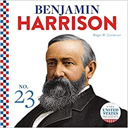 okumak Benjamin Harrison (United States Presidents)