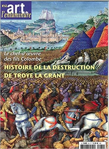 okumak Art de l Enluminure N 62 Histoire de la Destruction de Troye la Grand Sep/Nov 2017
