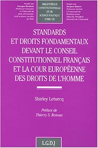 okumak standards et droits fondamentaux devant le conseil constitutionnel français et l (BIBLIOTHÈQUE CONSTITUTIONNELLE ET DE SCI)