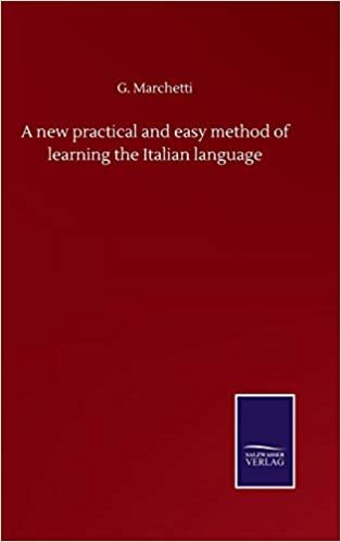 okumak A new practical and easy method of learning the Italian language