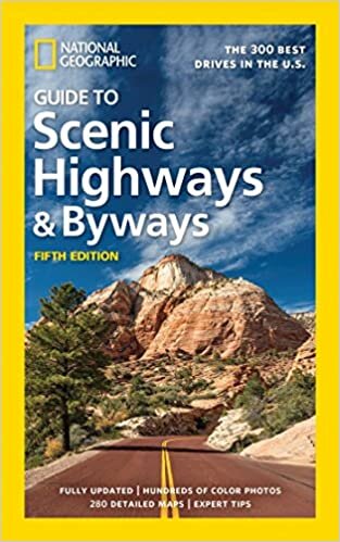 okumak National Geographic Guide to Scenic Highways and Byways, 5th Edition: The 300 Best Drives in the U.S.