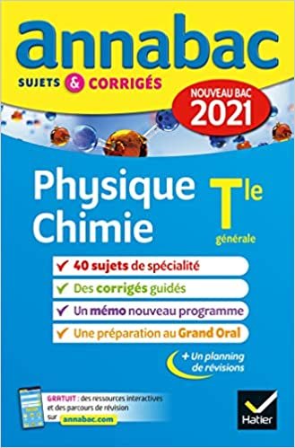 okumak Annales du bac Annabac 2021 Physique-Chimie Tle générale (spécialité): sujets &amp; corrigés nouveau bac (Annabac (6))