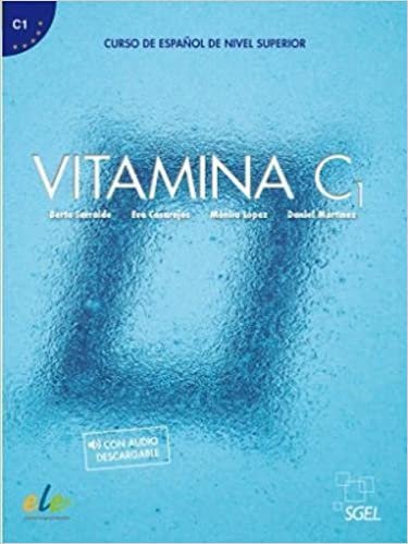 okumak Vitamina C1: Curso de Espanol de Nivel Superior