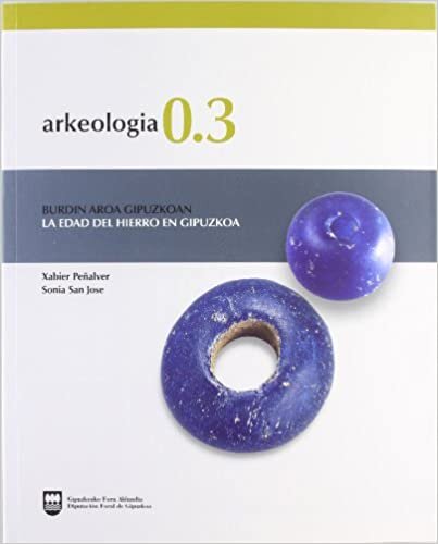 okumak (b)arkeologia 0.3 - edad del hierro en gipuzkoa, la