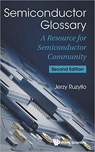 okumak Semiconductor Glossary: A Resource for Semiconductor Community (2nd Edition)