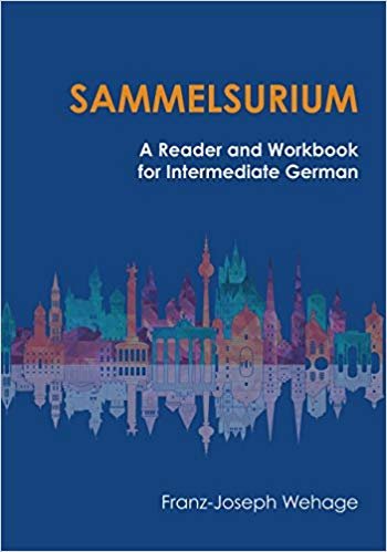 okumak Sammelsurium : A Reader and Workbook for Intermediate German