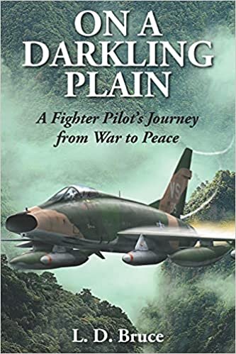 okumak On a Darkling Plain: A Fighter Pilot’s Journey from War to Peace