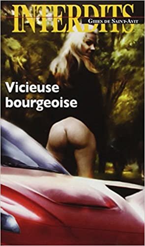 okumak Les Interdits n°448 : Vicieuse bourgeoise