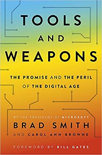 okumak Tools and Weapons: Promise and Peril in the Digital Age