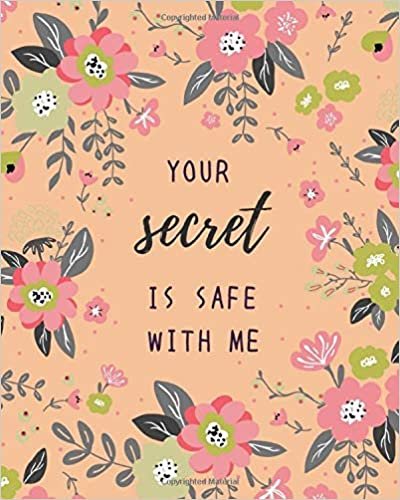 okumak Your Secret Is Safe With Me: 8x10 Large Print Password Notebook with A-Z Tabs | Big Book Size | Cute Flower Frame Design Orange