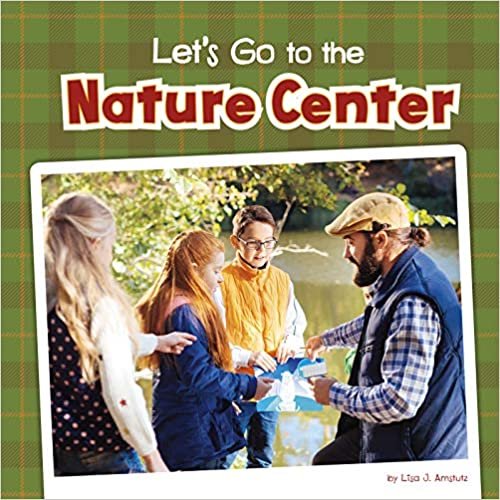 okumak Let&#39;s Go to the Nature Center (Fall Field Trips)