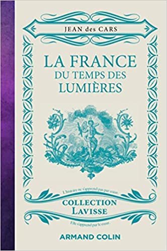 okumak La France du temps des Lumières (Lavisse)