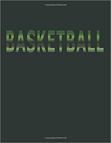 okumak BASKETBALL: Everything&#39;s Better With B-Ball! 8.5x11 College Ruled Notebook Journal