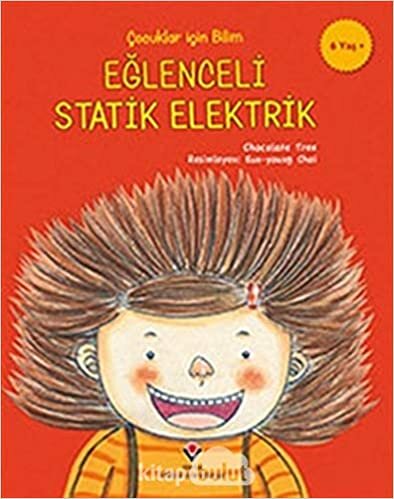 okumak Eğlenceli Statik Elektrik - Çocuklar İçin Bilim