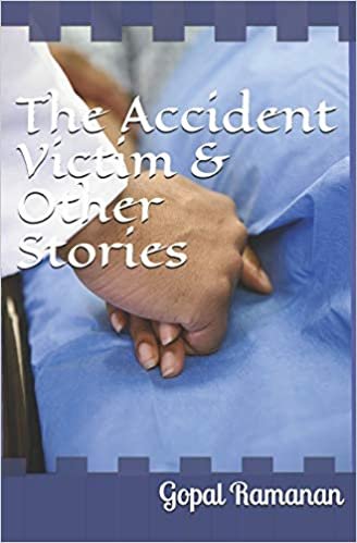okumak The Accident Victim &amp; Other Stories