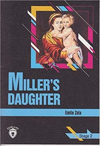 okumak Miller&#39;s Daughter: Stage 2 (İngilizce Hikaye)