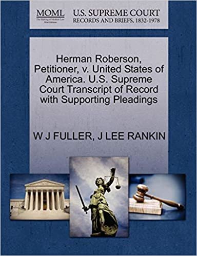 okumak Herman Roberson, Petitioner, v. United States of America. U.S. Supreme Court Transcript of Record with Supporting Pleadings