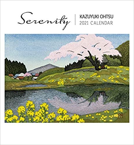 okumak Ohtsu, K: Serenity Kazuyuki Ohtsu 2021 Wall Calendar