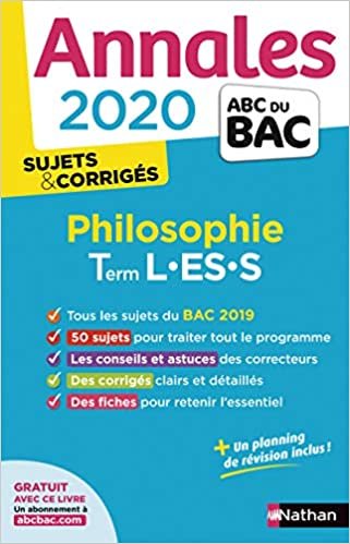 okumak Annales Bac 2020 Philosophie Term L-ES-S - Sujets &amp; corrigés (Annales ABC BAC finale C)