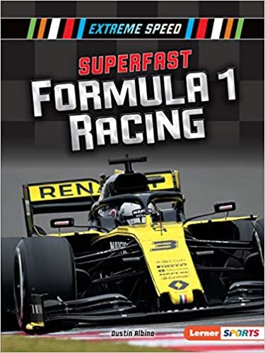 okumak Superfast Formula 1 Racing (Extreme Speed (Lerner (Tm) Sports))