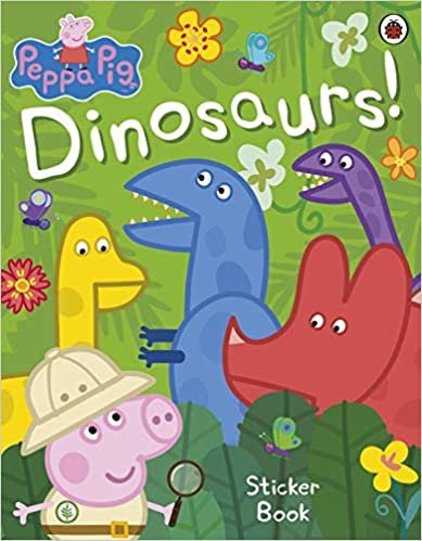 okumak Peppa Pig: Dinosaurs! Sticker Book
