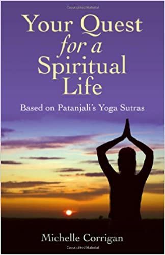 okumak Your Quest for a Spiritual Life: Based on Patanjalis Yoga Sutras