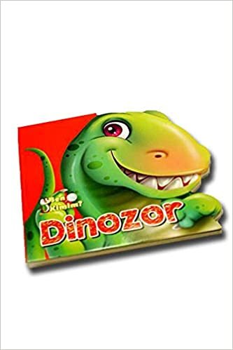 okumak Ben Kimim-Dinozor